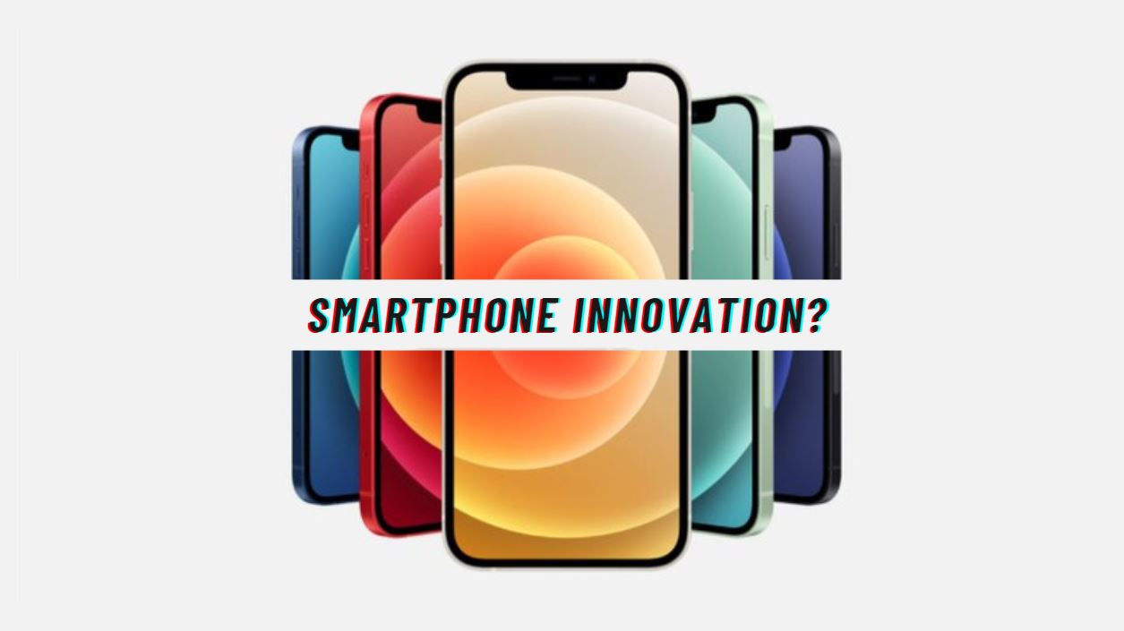 Phone Innovation Engineering Opinion: Is Apple Still Leading the Forefront of Smartphone Innovation?