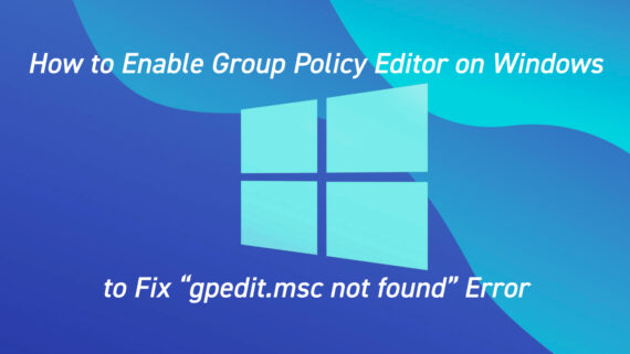 Fix "gpedit.msc not found" Error