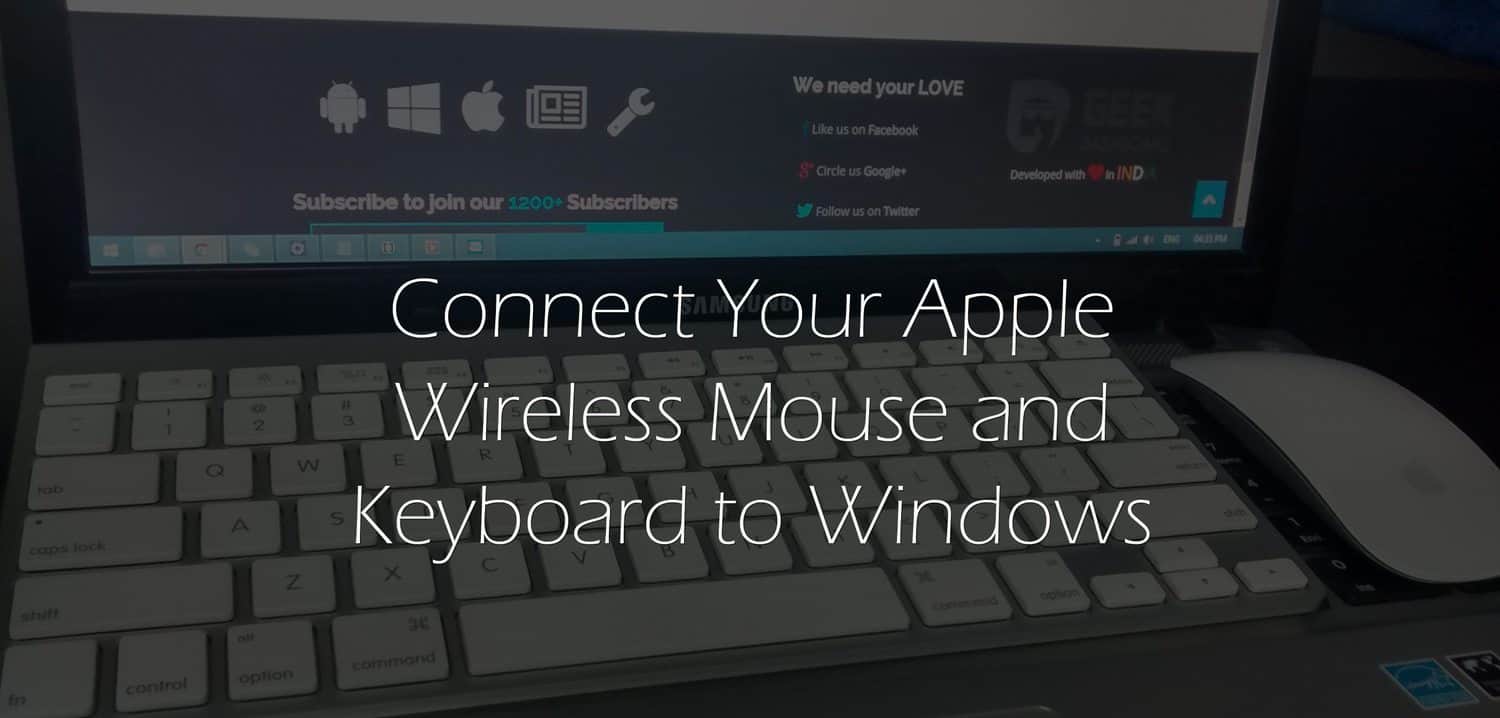 how to connect apple mouse and keyboard to windows how to connect apple mouse and keyboard to windows